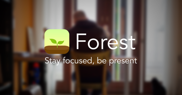 Forest Stay focused แอพใหม่ดัดนิสัยคนติดสมาร์ทโฟน